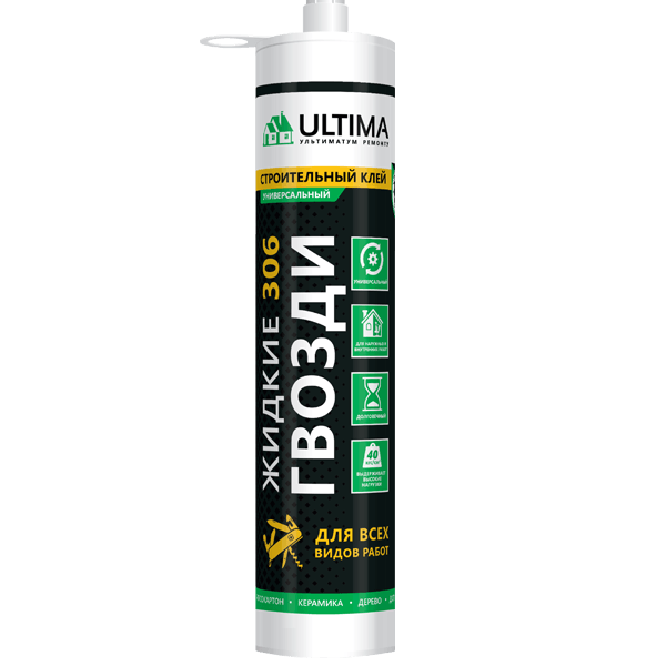 Жидкие гвозди ULTIMA 306 для строительных работ